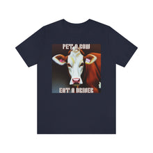 Load image into Gallery viewer, Pet A Cow Eat A Driver Short Sleeve Tee - David&#39;s Brand