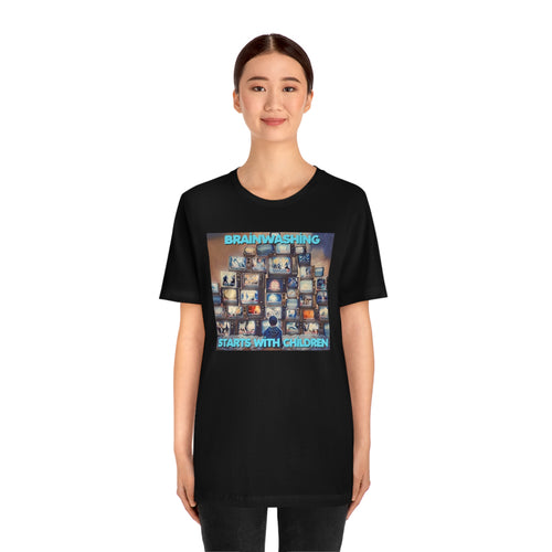 Brainwashing Starts With Children Short Sleeve Tee