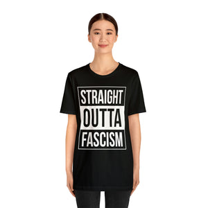 Straight Outta Fascism Short Sleeve Tee - David's Brand