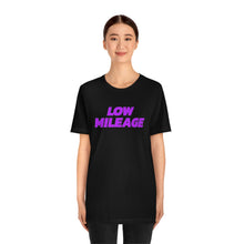 Load image into Gallery viewer, Low Mileage Short Sleeve Tee