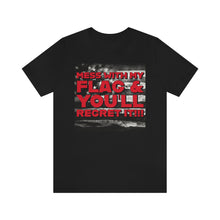 Load image into Gallery viewer, Mess With My Flag Red Short Sleeve Tee