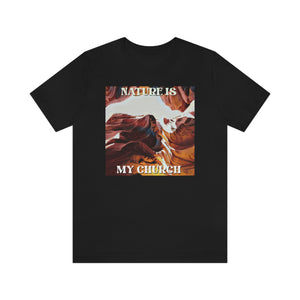 Nature is my Church Short Sleeve Tee