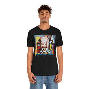 Cancel The Clown! Short Sleeve Tee