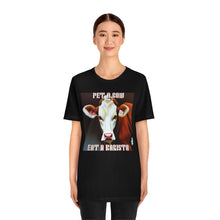 Load image into Gallery viewer, PET A COW EAT A BARISTA Short Sleeve Tee - David&#39;s Brand